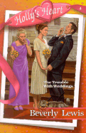 The Trouble with Weddings