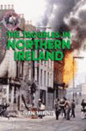 The troubles in Northern Ireland