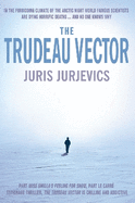 The Trudeau Vector