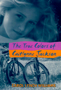 The True Colors of Caitlynne Jackson