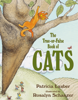 The True-Or-False Book of Cats - Lauber, Patricia