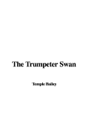 The Trumpeter Swan