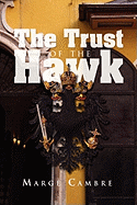 The Trust of the Hawk