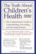 The Truth about Children's Health