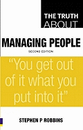 The Truth About Managing People