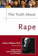 The Truth about Rape