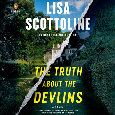The Truth about the Devlins - Scottoline, Lisa (Read by), and Ballerini, Edoardo (Read by)