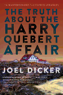 The Truth about the Harry Quebert Affair