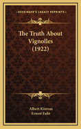 The Truth about Vignolles (1922)