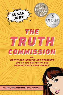 The Truth Commission - Juby, Susan