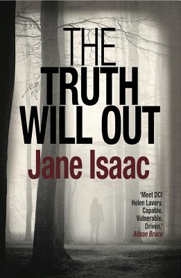 The Truth Will Out - Isaac, Jane