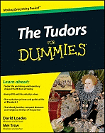 The Tudors for Dummies