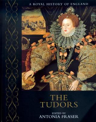 The Tudors - Fraser, Antonia