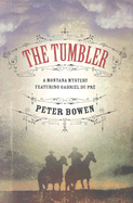 The Tumbler - Bowen, Peter