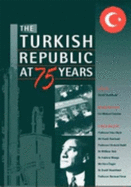 The Turkish Republic at Seventy Years: Progress-Development-Change