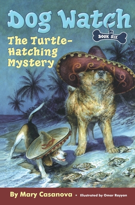 The Turtle-Hatching Mystery - Casanova, Mary