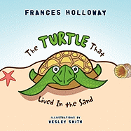 The Turtle That Lived in the Sand