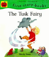 The Tusk Fairy - Smee, Nicola