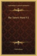 The Tutor's Ward V2