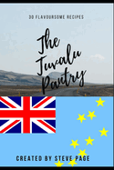 The Tuvalu Pantry: 30 Flavoursome Recipe's