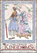 The Twelve Kingdoms, Vol. 7: Reflection - A Great Distance in the Wind, the Sky at Dawn