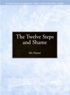 The Twelve Steps and Shame