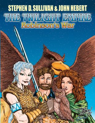 The Twilight Empire: Robinson's War - 