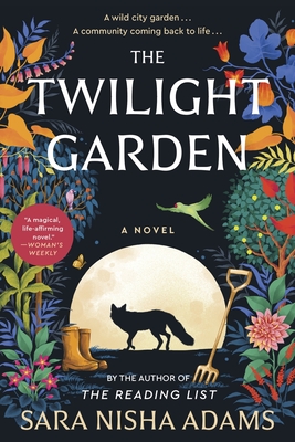 The Twilight Garden - Adams, Sara Nisha