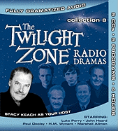 The Twilight Zone Radio Dramas Collection 8 - Keach, Stacy