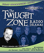 The Twilight Zone Radio Dramas, Volume 11 - Freberg, Stan (Performed by), and Willard, Fred (Performed by), and Underwood, Blair (Performed by)