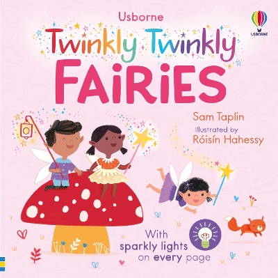 The Twinkly Twinkly Fairies - Taplin, Sam, and Hahessy, R?is?n (Illustrator)