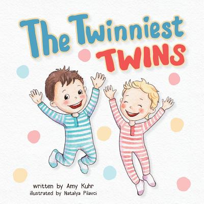 The Twinniest Twins - Kuhr, Amy