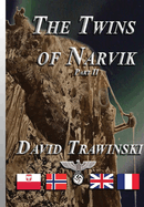 The Twins of Narvik Part II (Deluxe Color Hardcopy)