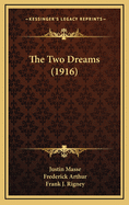 The Two Dreams (1916)