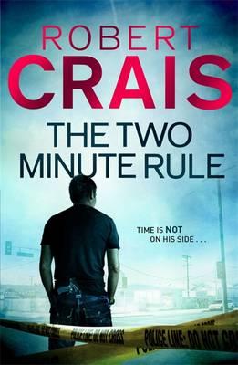 The Two Minute Rule - Crais, Robert
