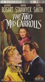 The Two Mrs. Carrolls - Peter Godfrey