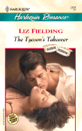 The Tycoon's Takeover - Fielding, Liz