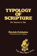The Typology of Scripture