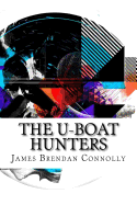 The U-boat Hunters