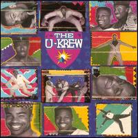 The U-Krew - The U-Krew