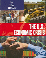 The U.S. Economic Crisis