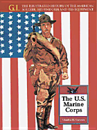 The U.S. Marine Corps (GIS) from 1775 to Modern Day - Cureton, Charles H