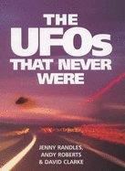 The UFOs that never were