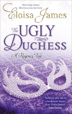 The Ugly Duchess: Number 4 in series - James, Eloisa