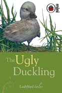 The Ugly Duckling: Ladybird Tales