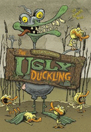 The Ugly Duckling: The Graphic Novel