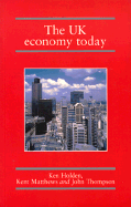The UK Economy Today