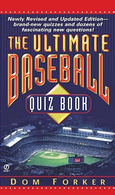 The Ultimate Baseball Quiz Book - Forker, Dom