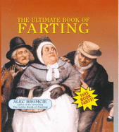 The Ultimate Book of Farting
