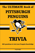 The Ultimate Book of Pittsburgh Penguins Trivia